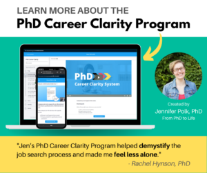 Promo image. Testimonial by Rachel Hynson, PhD: "Jen's PhD Career Clarity Program helped demystify the job search process and made me feel less alone."