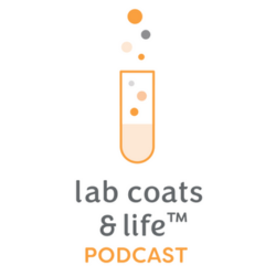 Lab Coats and Life Podcast